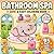 Bathroom Spa Coloring Book: Big and Simple Wellness Art, Stress Relief, Calm Mind Therapy & Hygge Home Vibes: Relaxing Cozy Bath Scenes for Stress ... & Easy Comfort Designs for Calm and Unwind