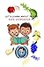 Let’s learn about fruits: Kids workbook