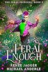 Feral Enough