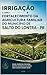 IRRIGAÇÃO COMO FORTALECIMENTO DA AGRICULTURA FAMILIAR DO MUNICÍPIO DE SALTO DO LONTRA – PR (Portuguese Edition)