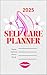 Self Care Planner 2025