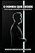 O Homem que Decide: Entre a queda, a consciência e a construção de si (Portuguese Edition)