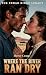 Where the River Ran Dry by Mercy Crane