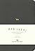 A Notebook for Bad Ideas (M...