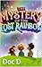 The Mystery of the Lost Rai...
