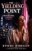 The Yielding Point by Stormi Morgan