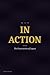 MAN IN ACTION: The Construction of Legacy (I AM Series Book 5)
