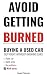 Avoid Getting Burned Buying...