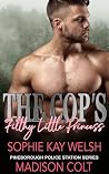 THE COP'S FILTHY ...
