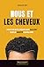 Nous et les cheveux: Tout ce qu'il vous faut savoir sur la greffe capillaire (French Edition)