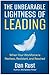 The Unbearable Lightness of...