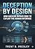 Deception by Design:: How Hackers Bypass Code to Exploit the Human Interface