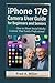 IPhone 17E Camera user guide for beginners and seniors : How to Shoot Social Media Content That Looks Professional