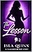 The Lesson: A Classroom 309 Story - a short, intense romance