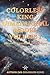 Colorless King Dimensional Model Volume I The Final Theory Of Everything