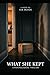 What She Kept: A Chicago Thriller of Family Secrets and Fractured Memory (The Fragments She Left)