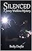 Silenced: A Jenny Watkins M...