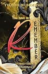 You have to Remember: | Eine heiße Dark Romance Fantasy voller Emotionen (German Edition) You have to Remember: | Eine heiße Dark Romance Fantasy voller Emotionen (German Edition)