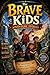 The Brave Kids Adventure Stories