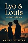 Lyo & Louis: We d...