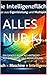 ALLES NUR KI: EIN GANZES BUCH ALS ANTWORT AUF EINE PAUSCHALE BEHAUPTUNG (German Edition)