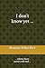 I don’t know yet ...: .. where these stories will end ... (German Edition)