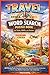 Travel Word Search Puzzle Book for Teens, Adults, and Seniors: 60 Relaxing Puzzles Featuring National Parks, World Destinations & Adventure Themes | Easy, Medium & Hard Levels | Color & Calm Series