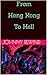 The Bad Movie Chronicles : From Hong Kong To Hell