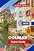 Colmar Travel Guide 2026: Discover Half-Timbered Houses, Canal Streets, Alsatian Culture, Local Cuisine, and Practical Tips for Your France Getaway