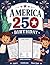 America 250 Birthday: 4th of July Activity Book for Kids 3-5 Years Old: Coloring Book Mazes & More Fun Activities for Celebrating Fourth of July