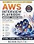 AWS Interview Playbook: Architect & DevOps Roles: Designing, Defending, and Delivering Cloud Systems Under Real-World Pressure