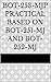 BOT-253-MJP Practical Based on BOT-251-MJ and BOT-252-MJ