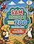 Sam Discovers the Zoo: A Zoo Day Coloring Book for Ages 4+