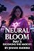 Neural Bloom: Becoming the ...