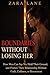 Boundaries Without Losing Her: How Men Can Say No, Hold Their Ground, and Protect Their Relationship Without Guilt, Coldness, or Resentment (The Inner States Series Book 4)