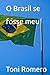 O Brasil se fosse meu (Portuguese Edition)