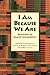 I Am Because We Are by Fred Lee Hord
