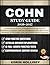 COHN STUDY GUIDE 2026-2027: Comprehensive Review of Occupational Health Nursing, Regulatory Compliance, and Case Management with 1,200 Practice ... Tests, and Detailed Answer Rationales