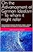 On the Advancement of German Idealism - To whom it might refer: Interconnections between Abrahamic religion, cultural amalgamisation and impacts on ... Utopia / Black Mirror --> π-Mirror Book 1)