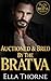 Auctioned & Bred by the BRATVA