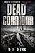 Dead Corridor (The Rook Trilogy)