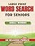 Large Print Bible Word Search for Seniors: 80 Relaxing Puzzles | Big Letters for Comfortable Reading | Christian Activity Book for Adults