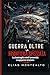 GUERRA OLTRE LA FRONTIERA SPEZZATA: La battaglia dell'umanità è appena iniziata (THE LEGION COMMANDER) (Italian Edition)