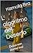 L’ algoritmo del Deserto: Dubai non dorme mai (Italian Edition)
