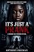 IT’S JUST A PRANK: A Psychological Horror of Words, Shadows, and What Refuses to Leave