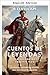Legendary Tales: Warlords of Empire and Faith - 20 First-Person Stories of Ancient Commanders, Empire Builders, and Legendary Conquerors (Tales of Legends Book 2)