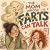 The Mom Whose Farts Can Talk by Megan Whitaker