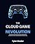 The Cloud Game Revolution: Advanced Strategies for Scaling Game Servers, Optimizing Latency, and Managing Live Operations