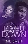 Love U Down