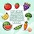 My First Fruits and Vegetables Coloring Book: Big, Adorable Coloring Pages with Bold Outlines—Perfect for Toddlers and Preschoolers Aged 3 to 6